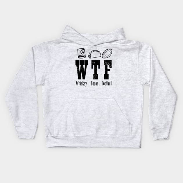 Taco Football Shirt | Whiskey WTF Gift Kids Hoodie by Gawkclothing